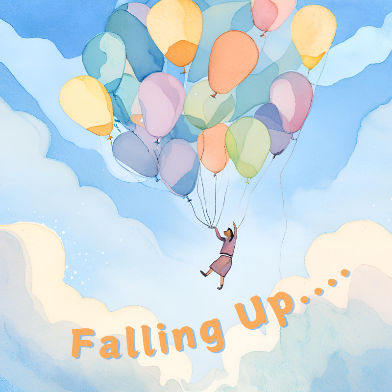 Do You Fall Up or Do You Fall Down?