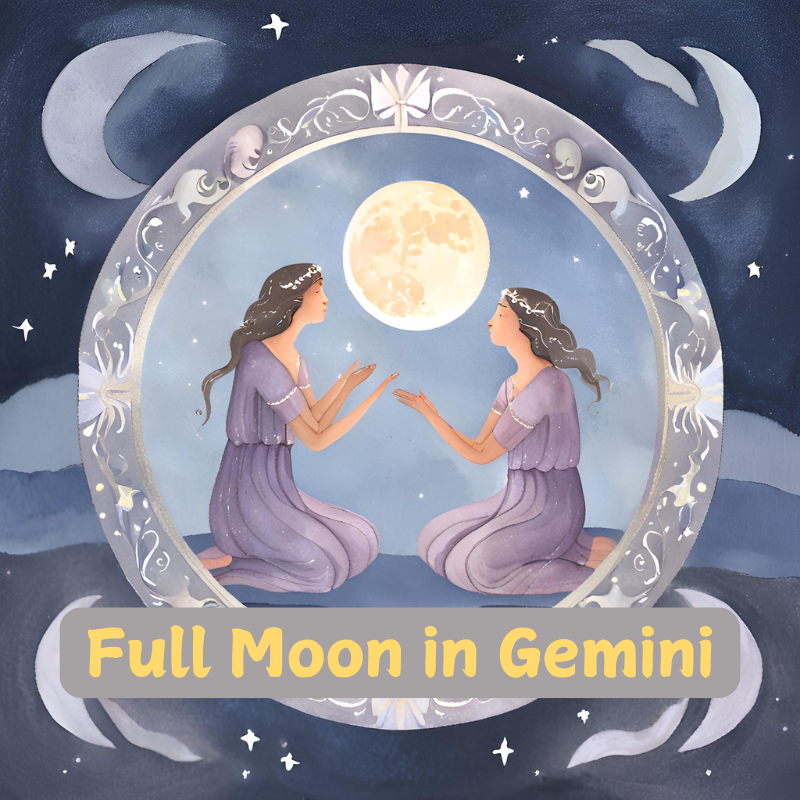 Accepting Yourself - Full Moon in Gemini