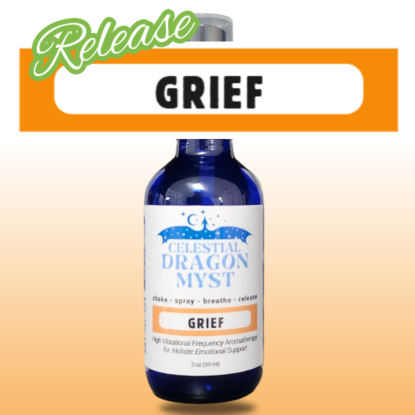 Release GRIEF - Celestial Dragon Myst Aromatherapy Spray - 2 ounce - Organic